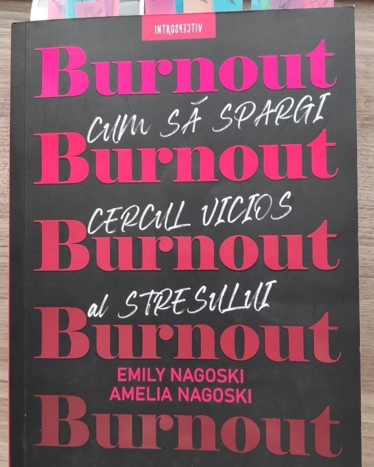Burnout. Cum să spargi cercul vicios al&nbsp;stresului